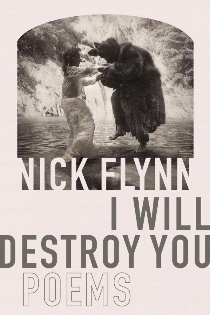 Cover of I Will Destroy You | Poems by Nick Flynn